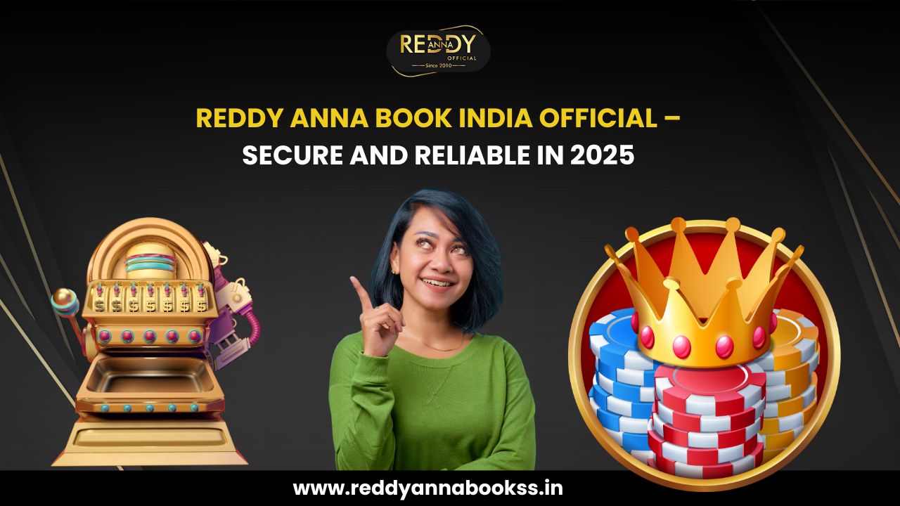 Reddy Anna Book India Official – Secure and Reliable in 2025