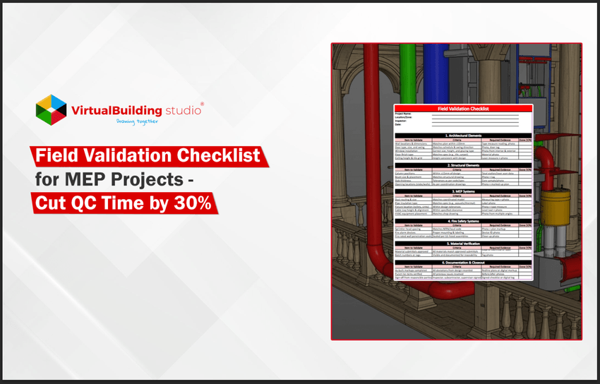 Field Validation Checklist for MEP Projects