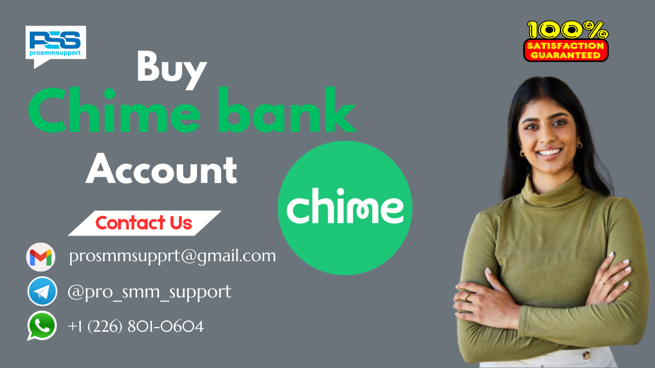 B-uy Verified Chime Bank Account – Top 9 Sites with Fast Delivery