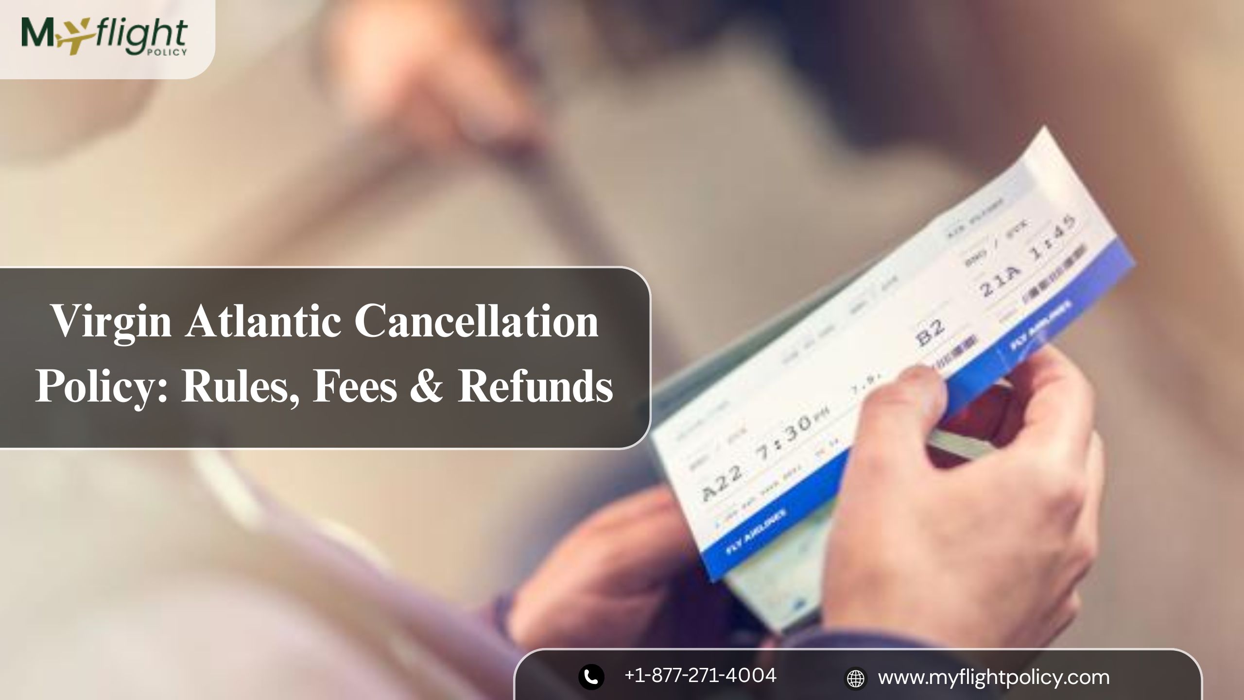 Virgin Atlantic Cancellation Policy: Rules, Fees & Refunds