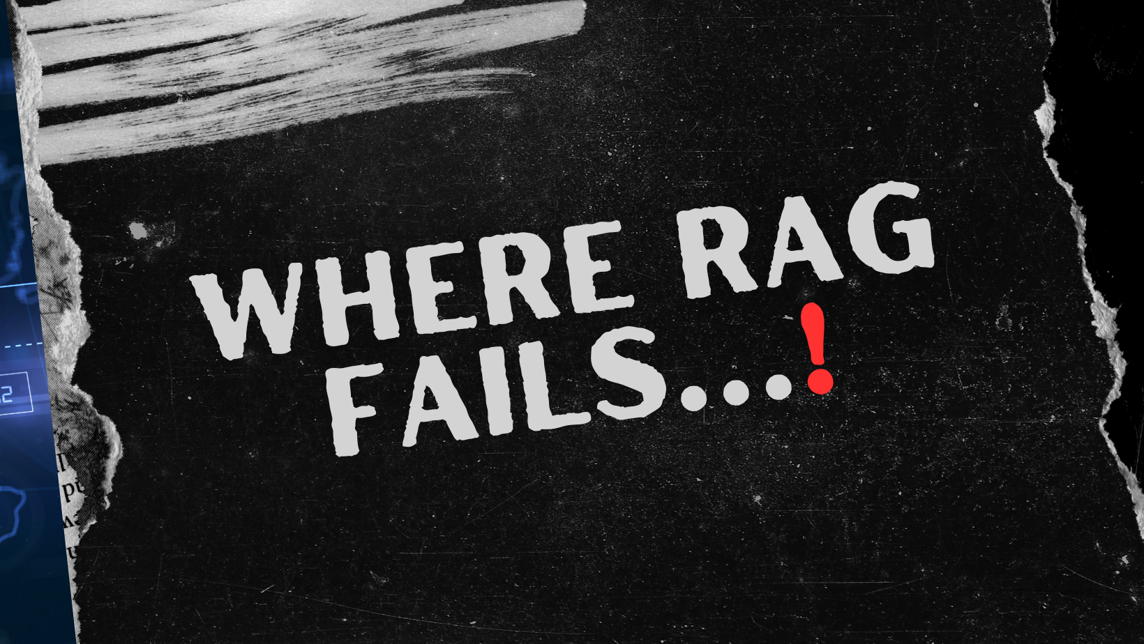 Problem Whit Rag Common Failure Cases in RAG Systems And How to Fix Them Fast