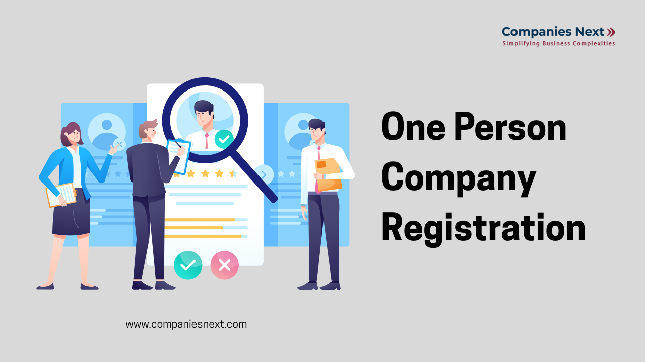 One Person Company Taxation Rules and Compliance Requirements