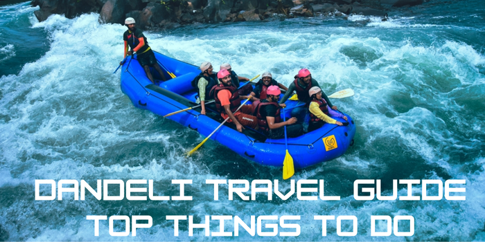 Dandeli Travel Guide: Top Things to Do