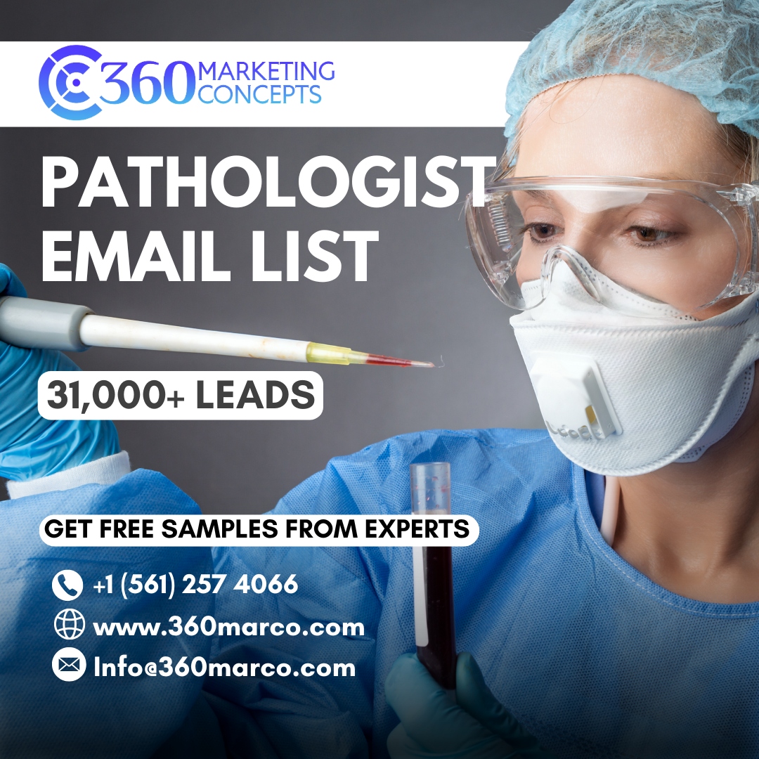 Overcoming Common Concerns: Why a Verified Pathologist Email List Is Your Best Marketing Investment