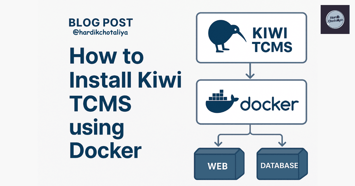 Kiwi TCMS Docker Installation Made Easy: Step-by-Step Guide for QA