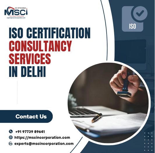The Complete Process of ISO 9001 Certification in Delhi: From Consultation to Certification