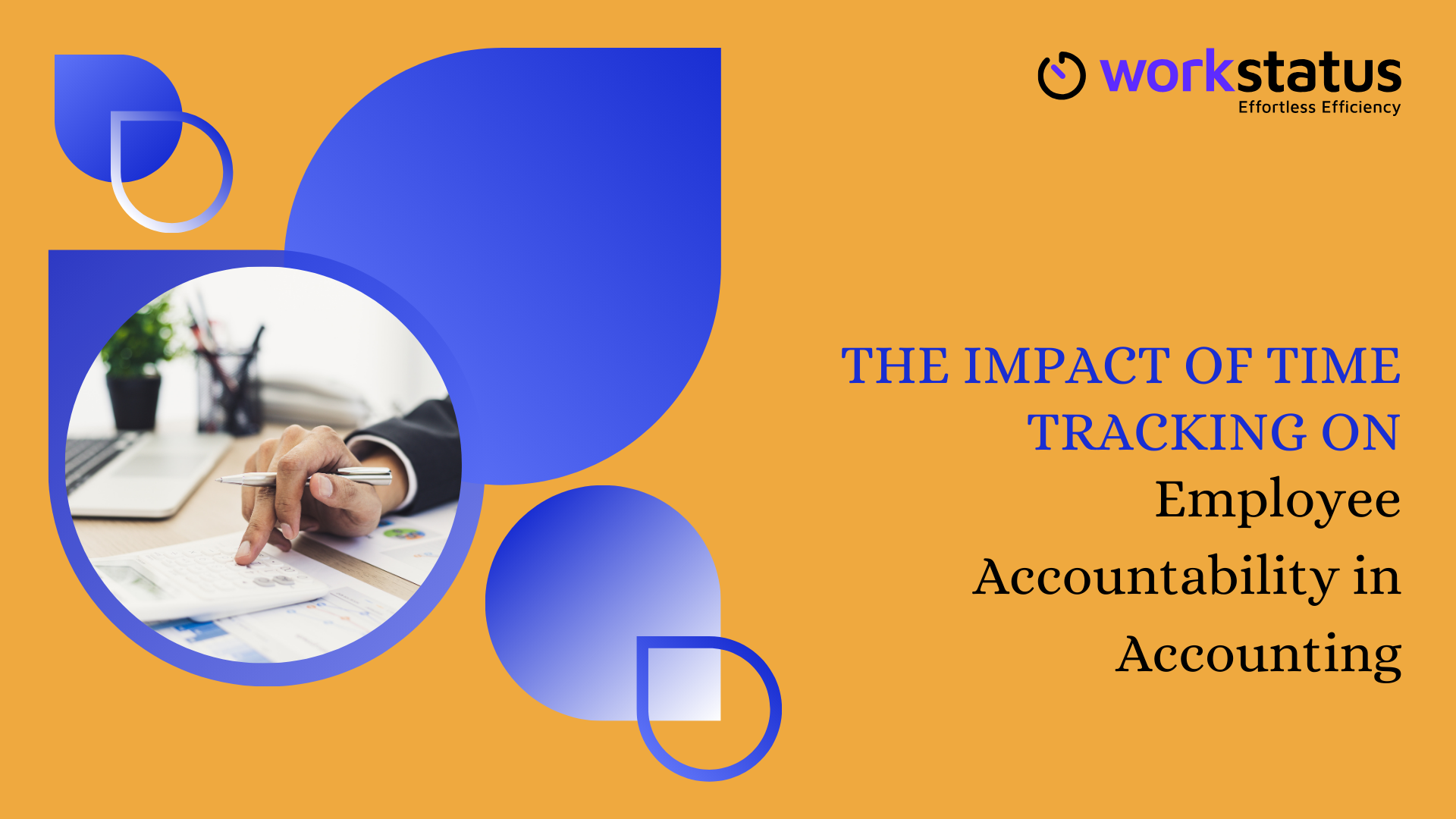 The Impact of Time Tracking on Employee Accountability in Accounting