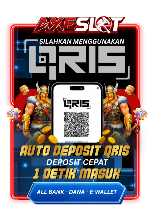 AXESLOT: Situs Slot Deposit Via Qris Dana 5000
