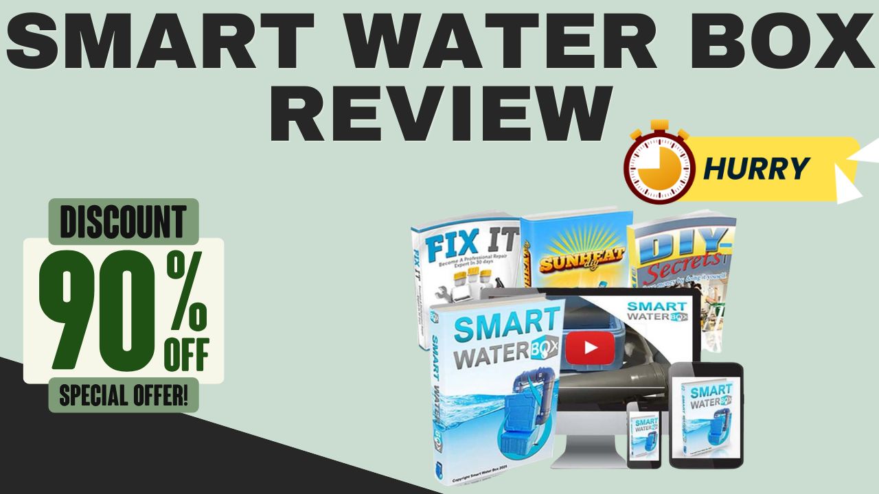 Uncovering the Truth Behind SMART WATER BOX Reviews 2025 USA: Moving From Overwhelm to Clarity