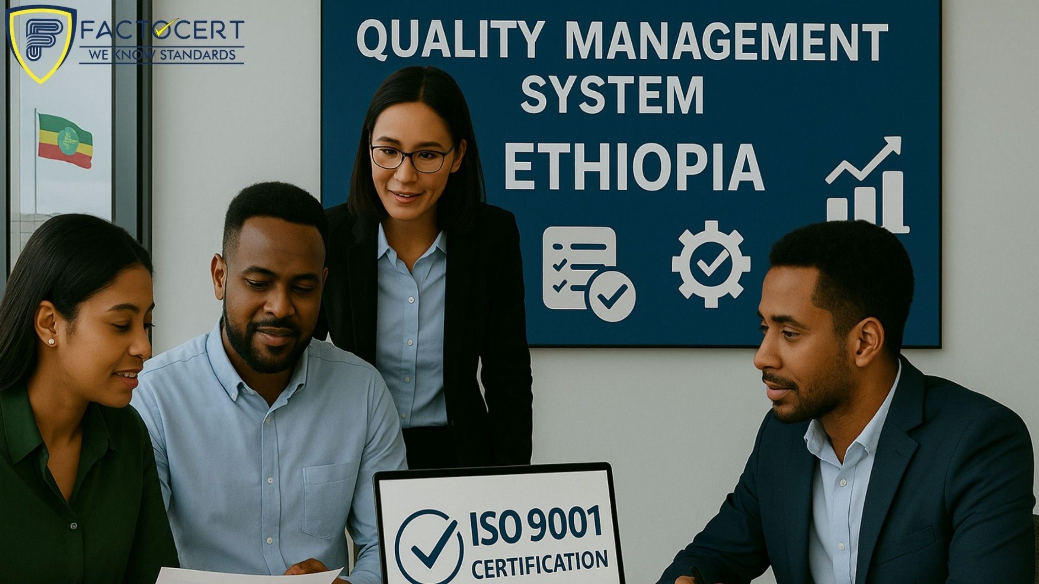 What is ISO 9001 Certification and Why is it Important for Businesses in Ethiopia?