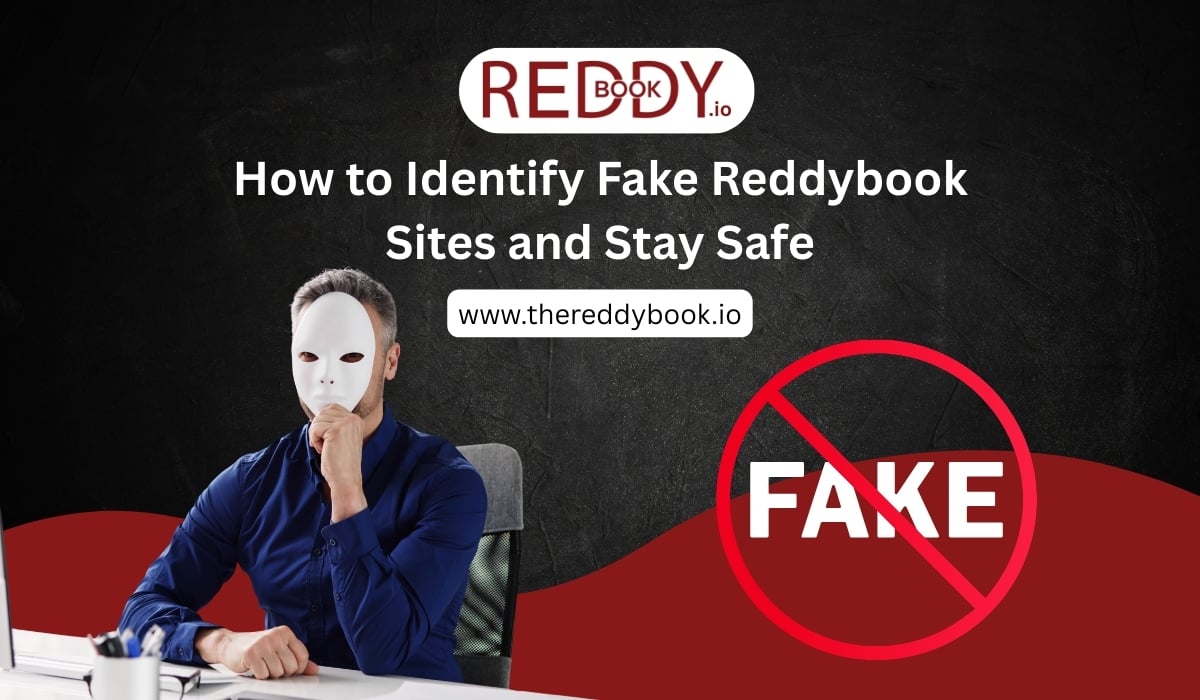 How to Identify Fake Reddybook Sites and Stay Safe