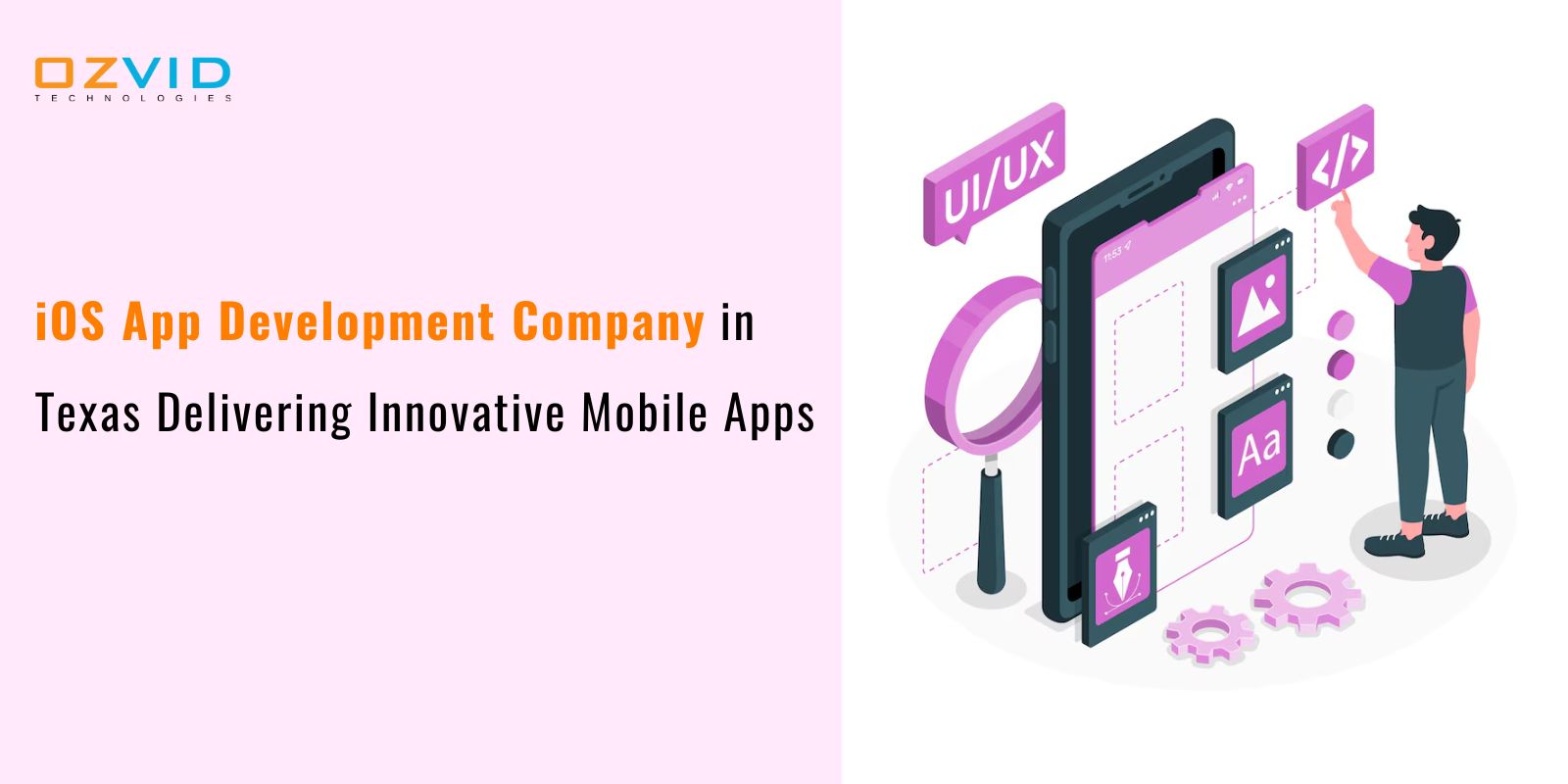 iOS App Development Company in Texas Delivering Innovative Mobile Apps