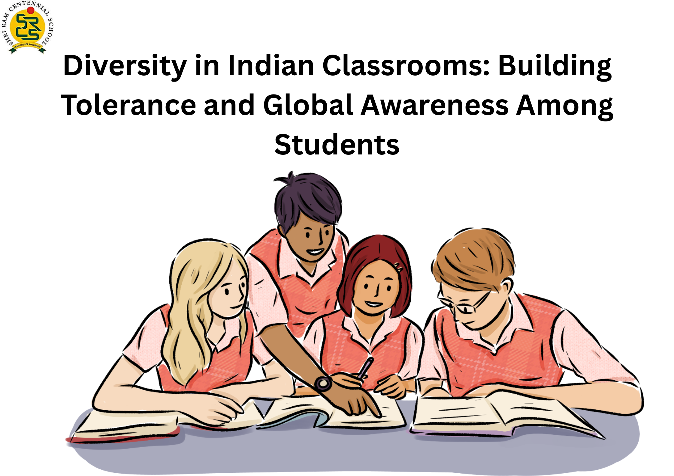 Diversity in Indian Classrooms: Building Tolerance and Global Awareness Among Students