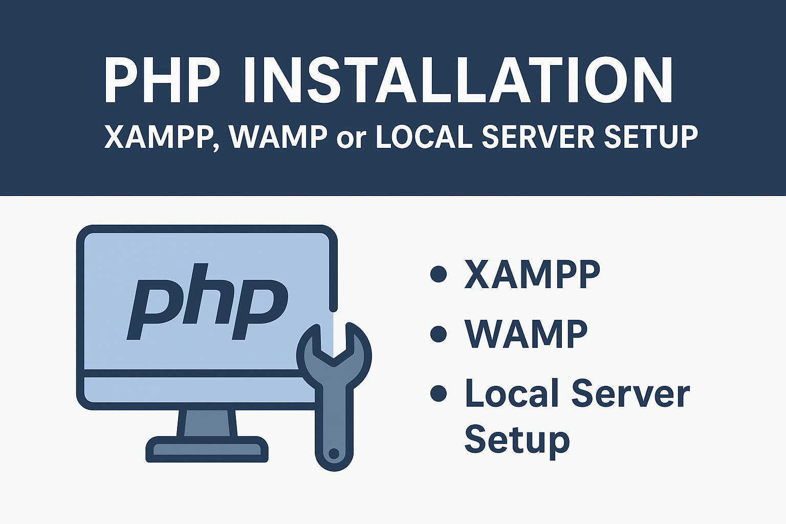 Xampp, Wamp বা লোকাল সার্ভার সেটআপ