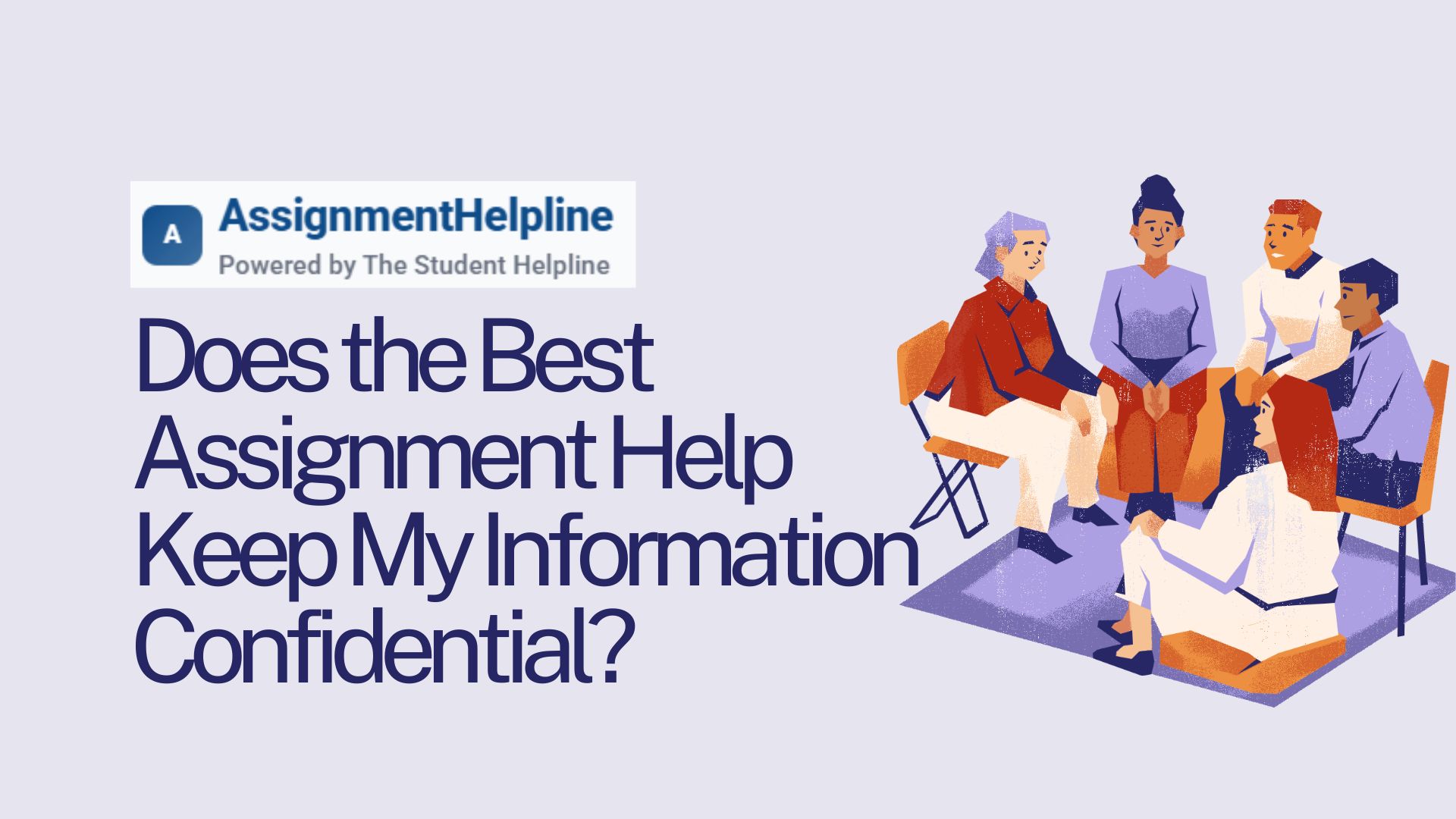 Does the Best Assignment Help Keep My Information Confidential?