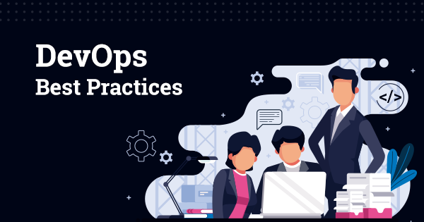 DevOps Best Practices Every Developer Should Know