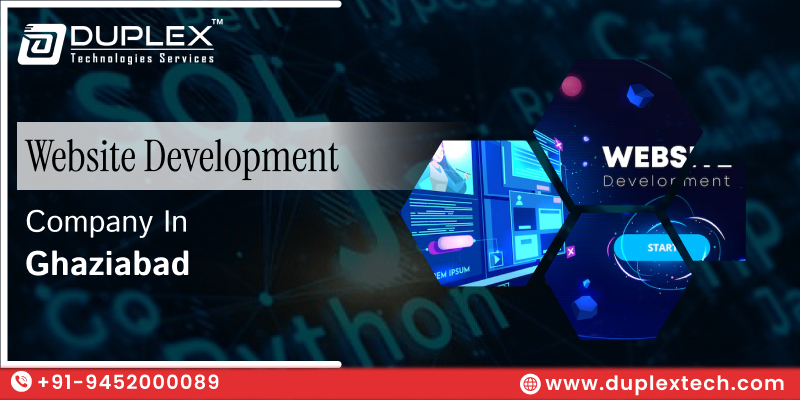 Why Choose a Website Development Company in Ghaziabad for Your Business Growth?