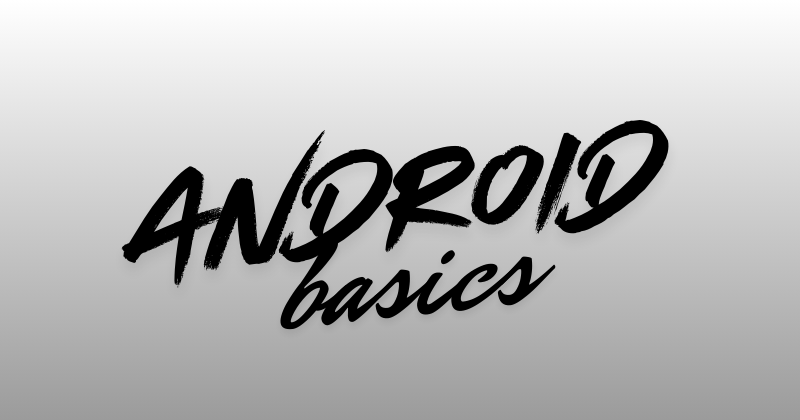Android Basics