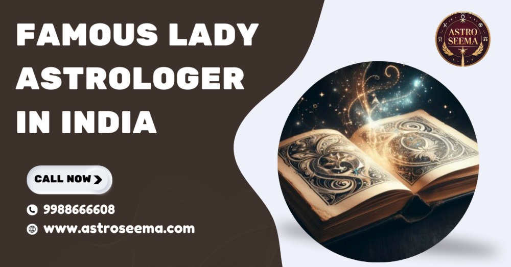 Top Lady Astrologer in India for Quick Love Marriage Solutions