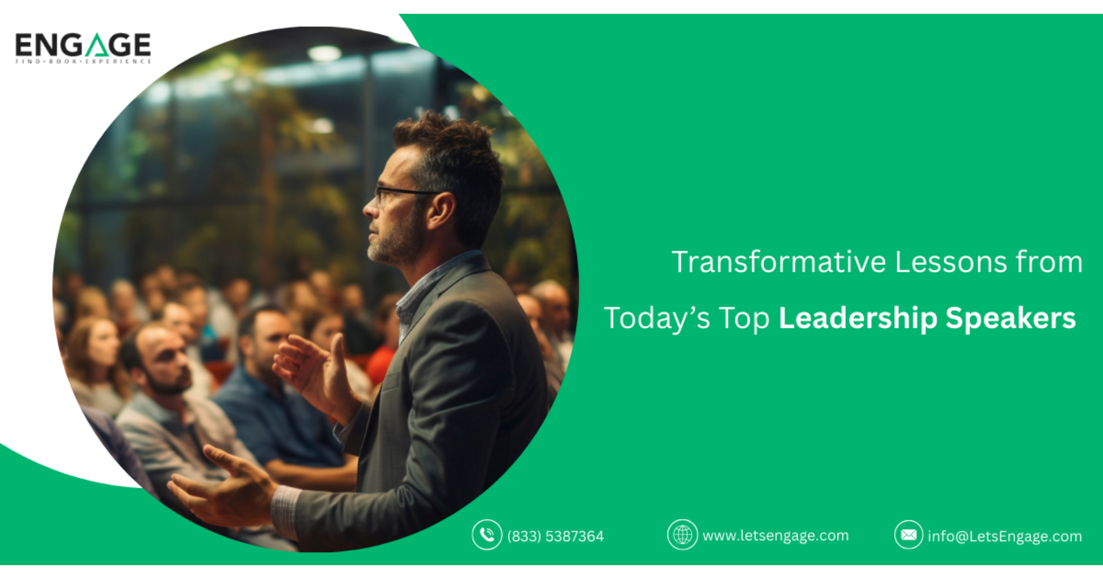 Transformative Lessons from Today’s Top Leadership Speakers