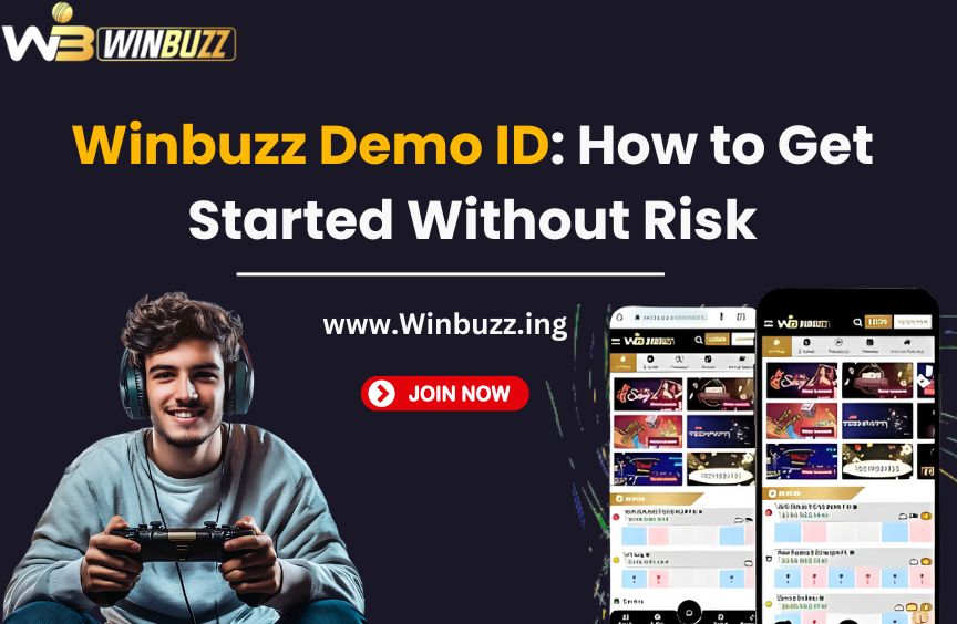 Winbuzz Demo ID: A Beginner’s Guide to Risk Free Betting