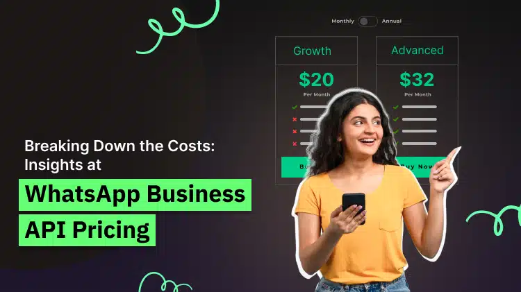 WhatsApp Business API Pricing Explained: Plans & Costs