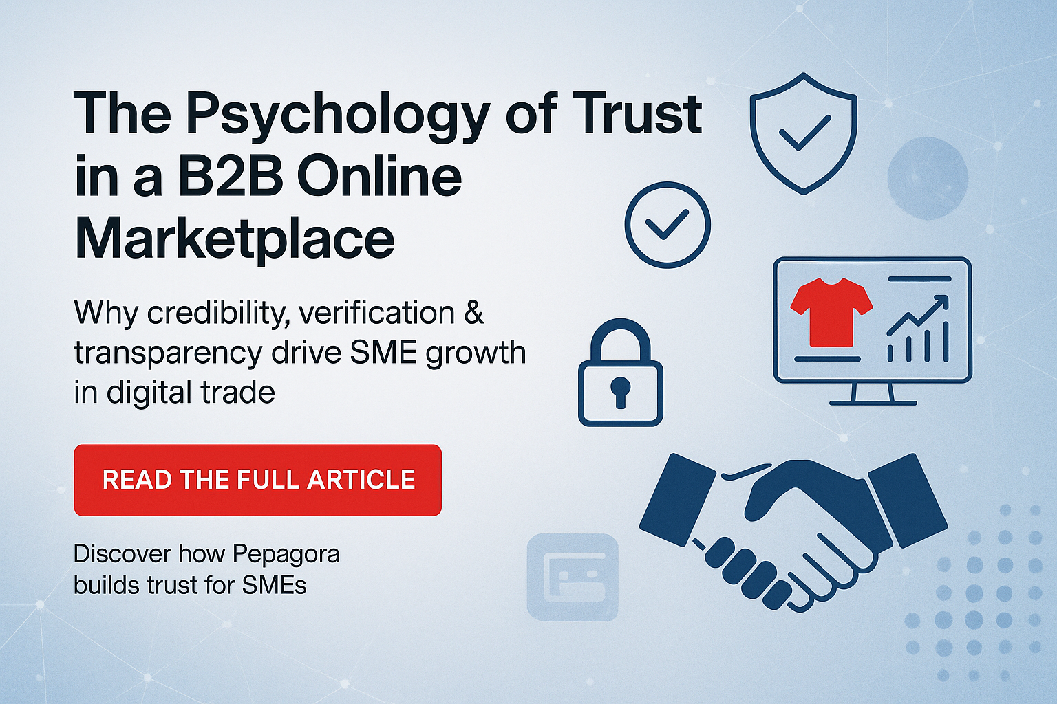 The Psychology of Trust in a B2B Online Marketplace