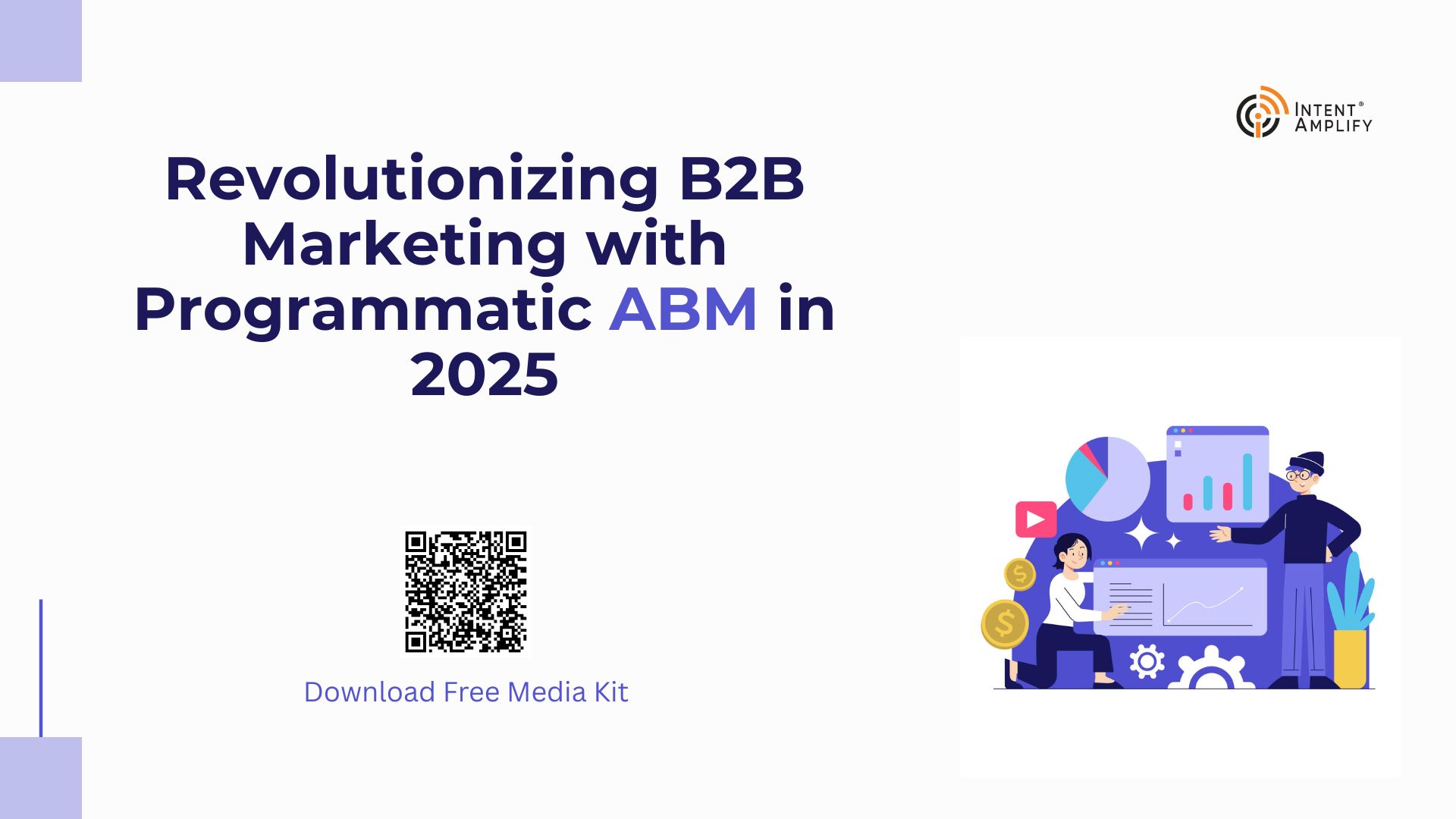 Revolutionizing B2B Marketing with Programmatic ABM in 2025