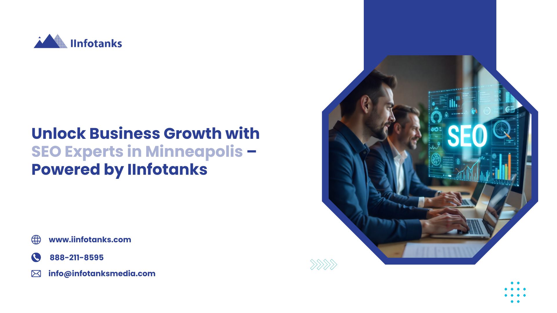 Unlock Business Growth with SEO Experts in Minneapolis – Powered by IInfotanks