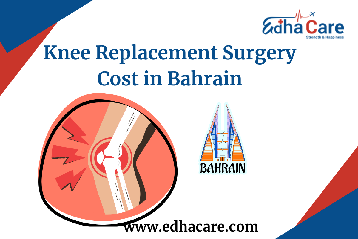 Knee Replacement Surgery Cost in Bahrain