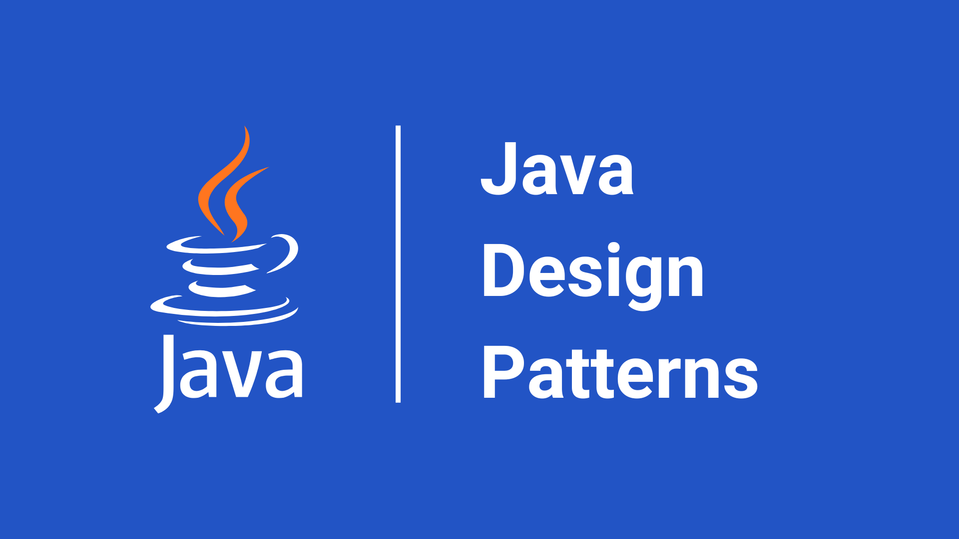 Mastering Java Design Patterns: From Basics to Advanced