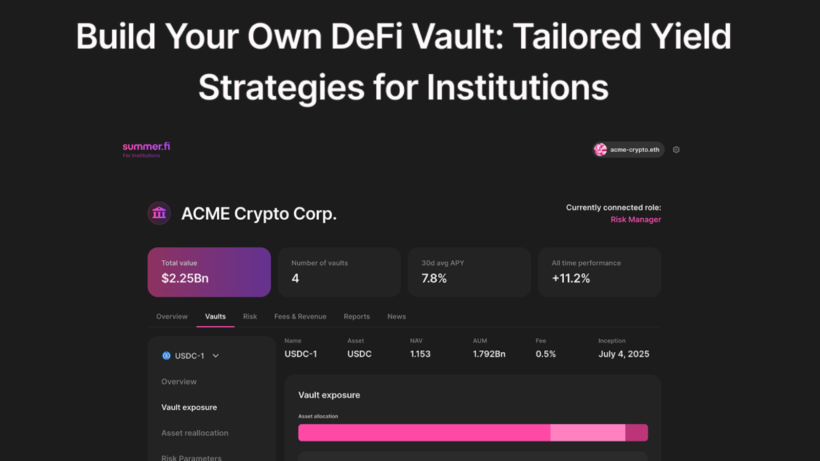Build Your Own DeFi Vault: Tailored Yield Strategies for Institutions
