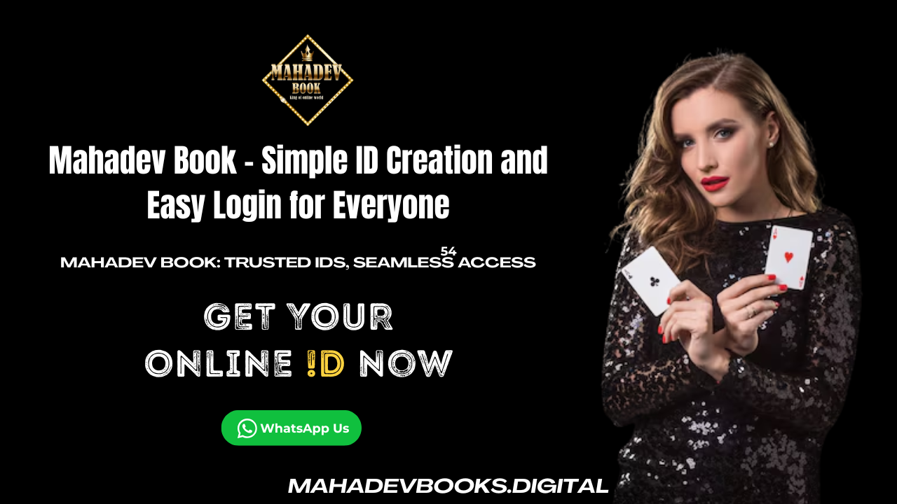 Mahadev Book – Simple ID Creation and Easy Login for Everyone