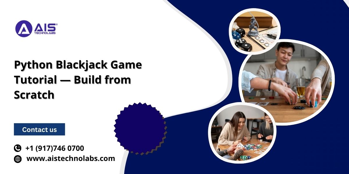 Python Blackjack Game Tutorial — Build from Scratch