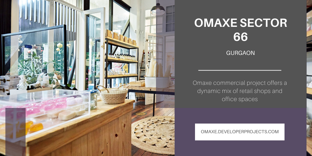 Omaxe Sector 66 – Premium Retail and Office Destination