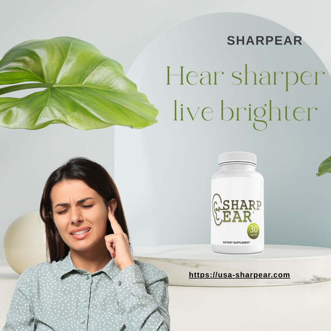 SharpEar – Premium Natural Supplement for Hearing Health & Ear Wellness