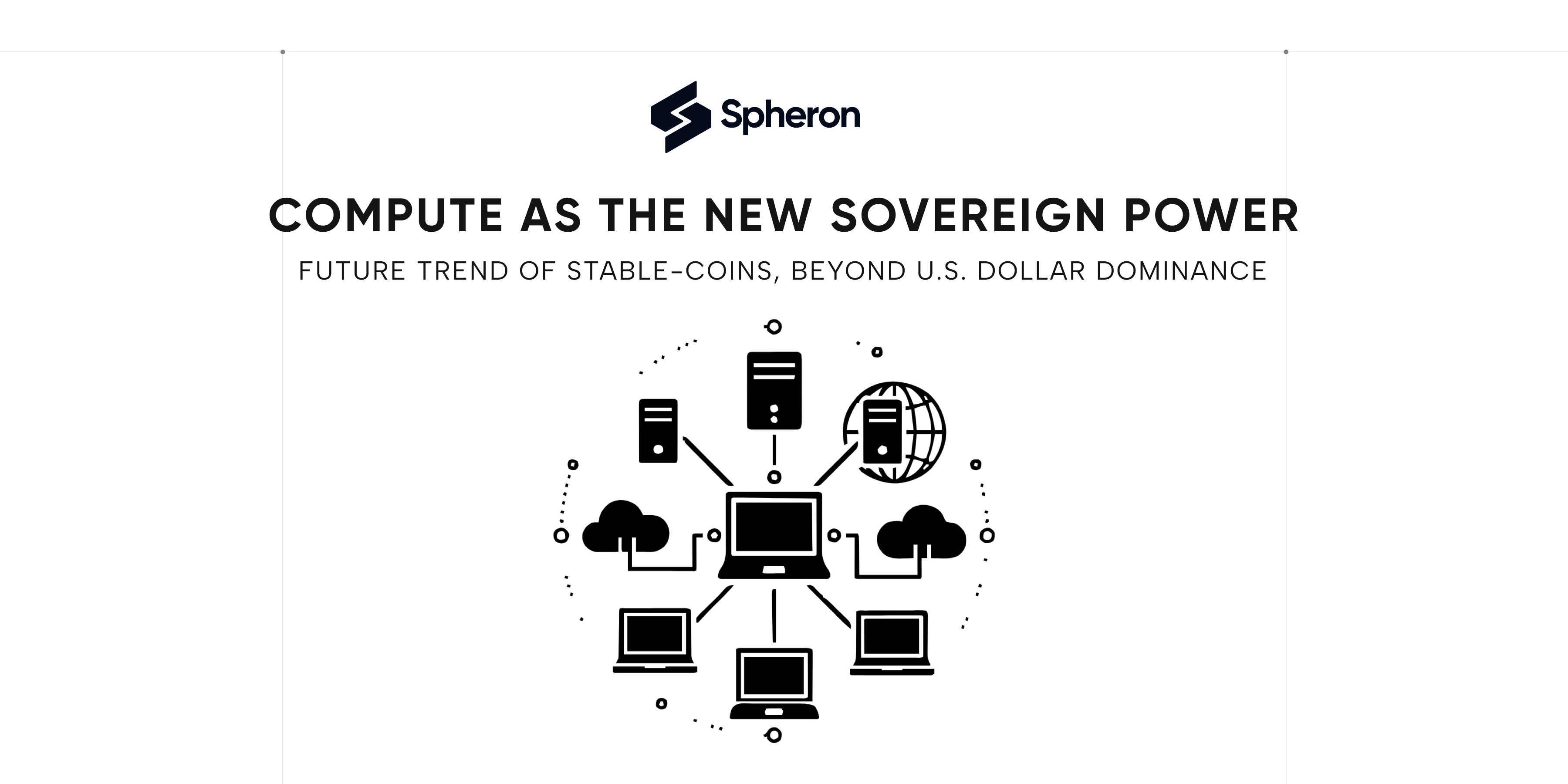 Future Trend of Stablecoins: Beyond U.S. Dollar Dominance, Compute as the New Sovereign Power