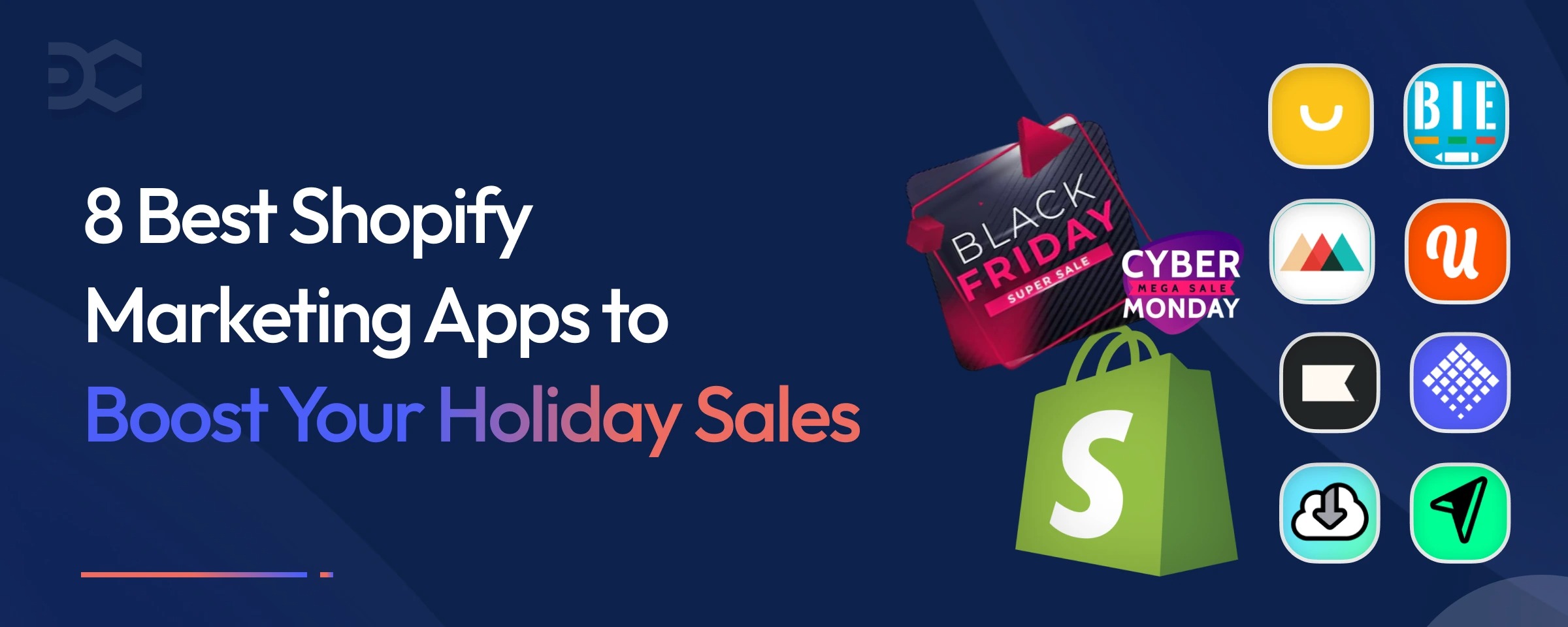 8 Best Shopify Marketing Apps to Boost Holiday Sales (2025)