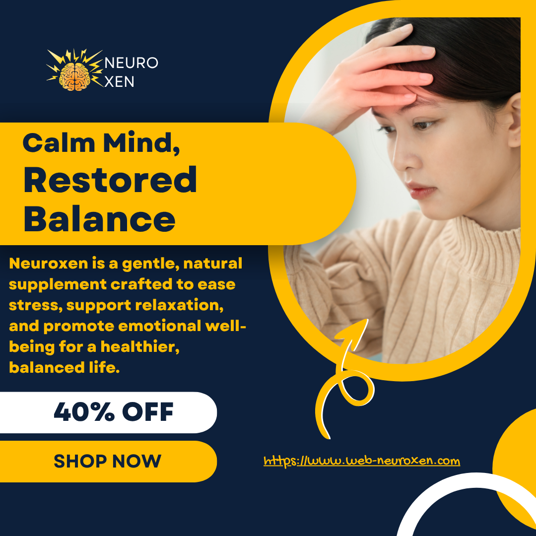 NeuroXen – Sharpen Your Mind, Focus Longer, Achieve More Naturally