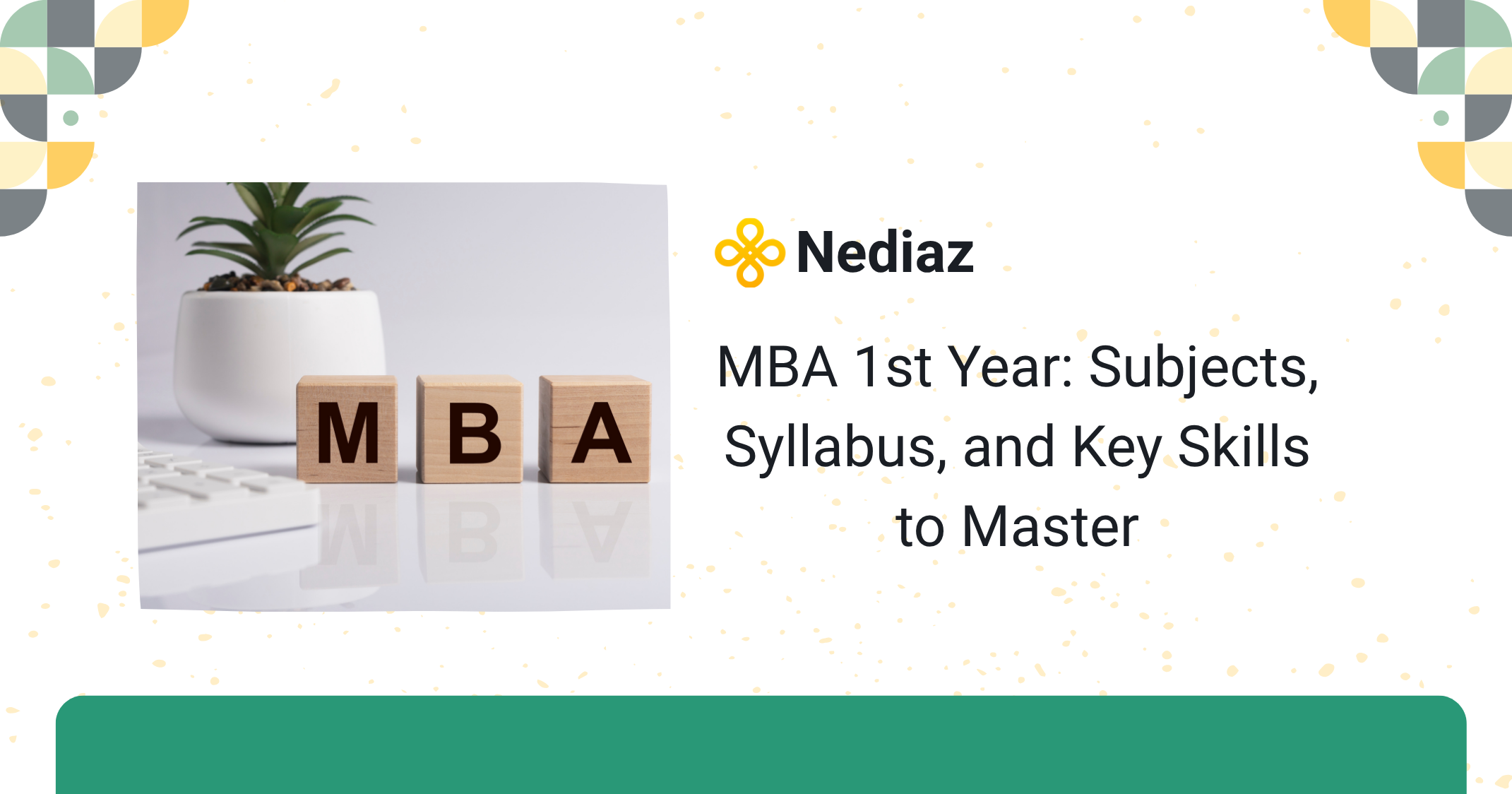 MBA 1st Year: Subjects, Syllabus, and Key Skills to Master