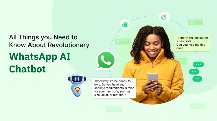 Unlocking Potential: Role of WhatsApp AI Chatbot in Business