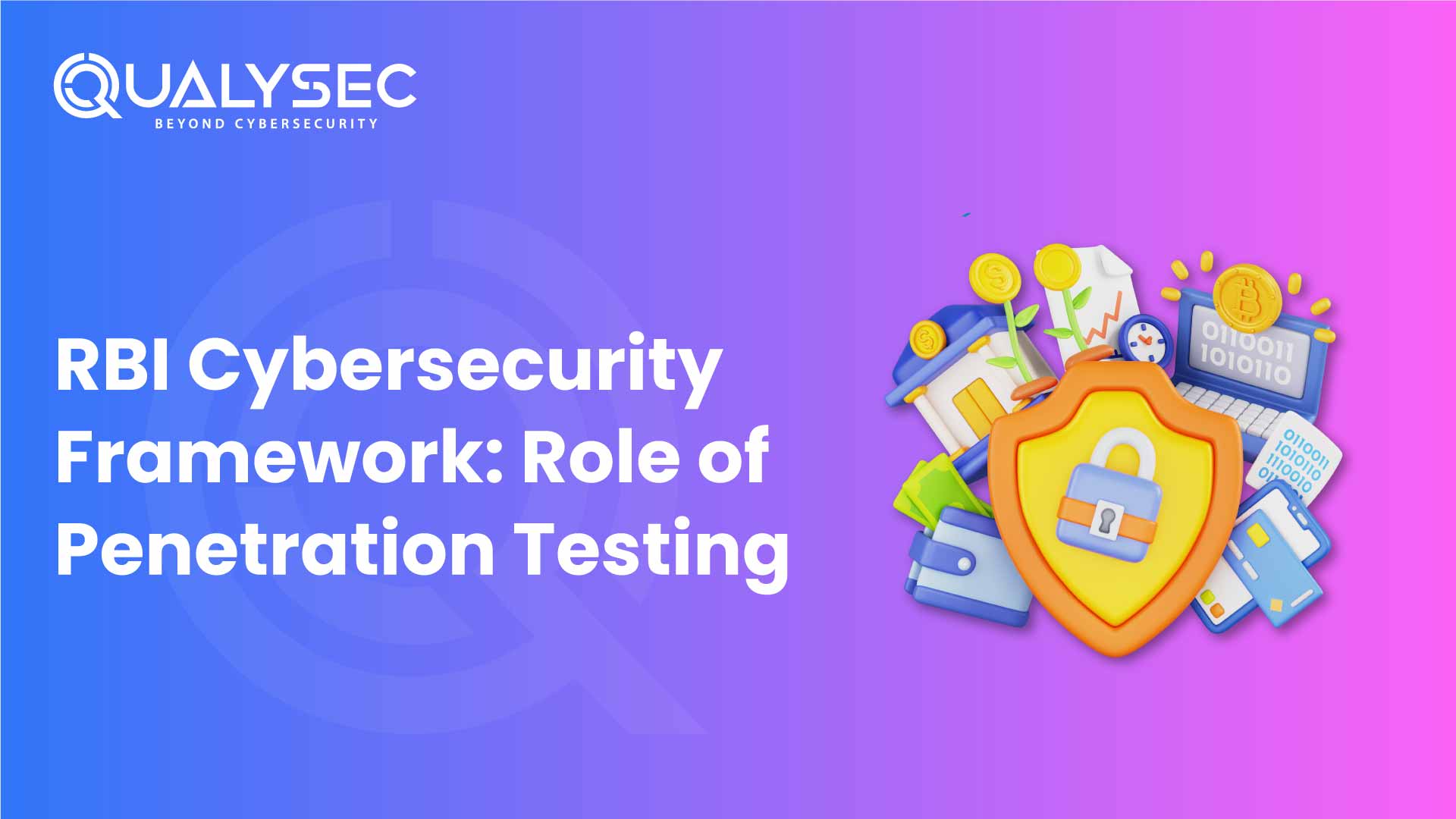 Unlocking Robust Cybersecurity with Penetration Testing and the RBI Framework