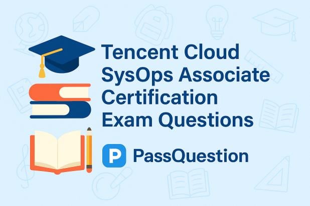 Tencent Cloud SysOps Associate Certification Exam Questions