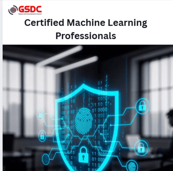 How Certified Machine Learning Professionals Are Powering Data-Driven Innovation.