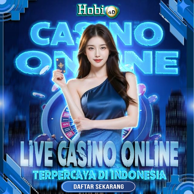 Daftar Dan Mainkan Live Casino Di Hobi4d