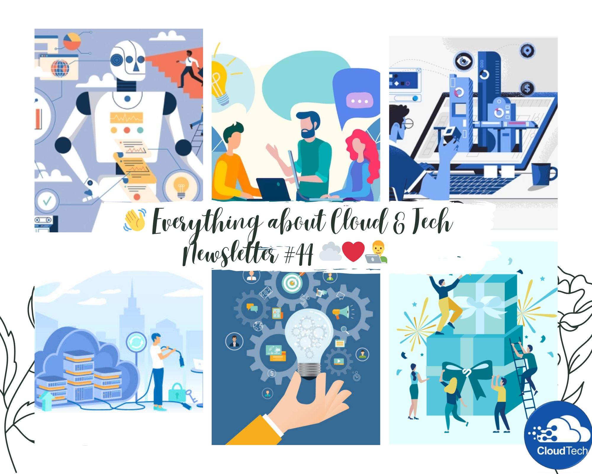 👋 Everything about Cloud & Tech Newsletter "#44" ☁️❤👨💻