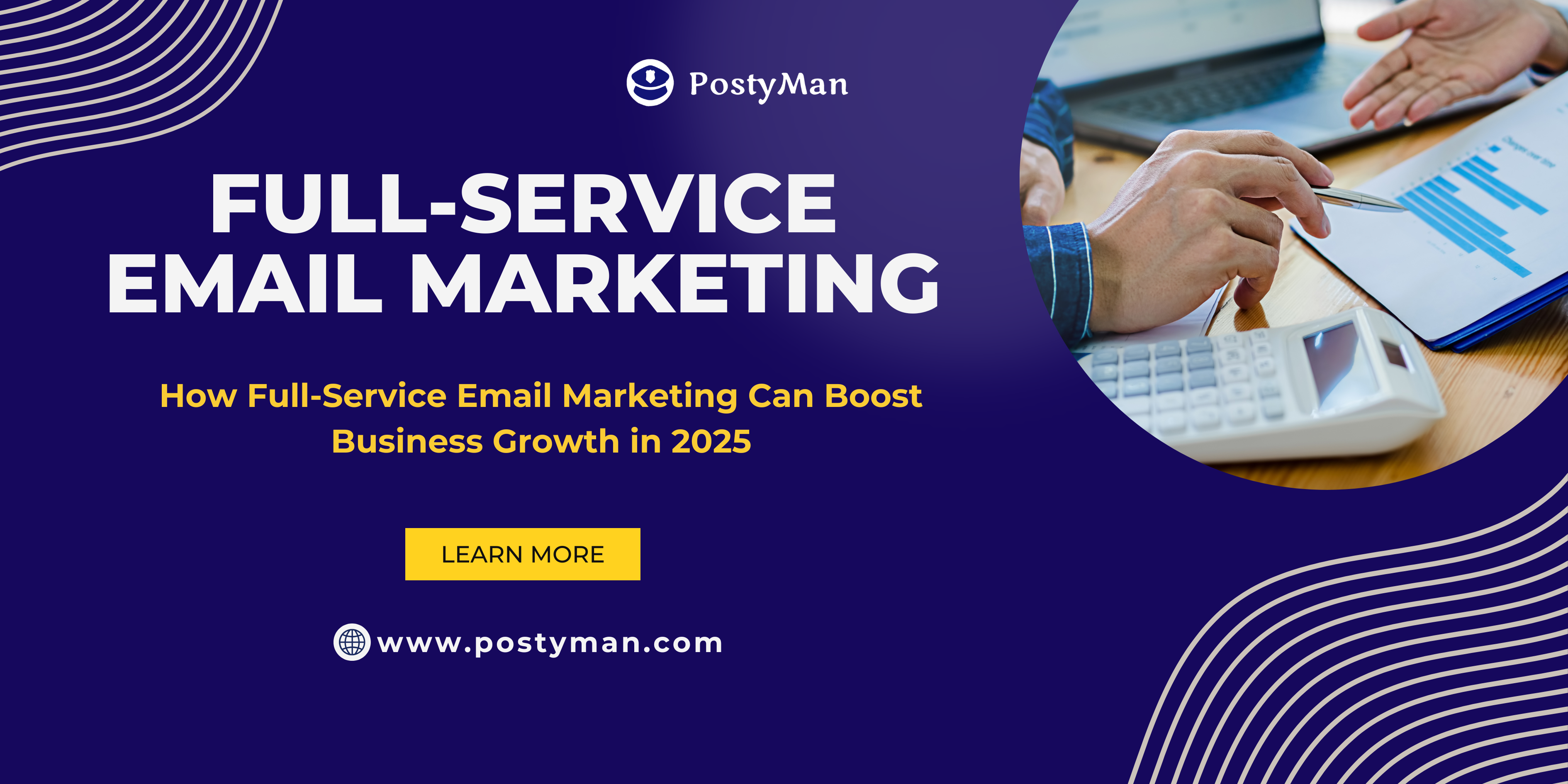 How Full-Service Email Marketing Can Boost Business Growth in 2025