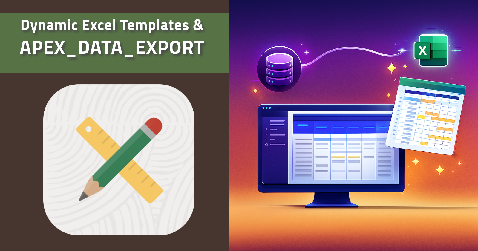 Dynamic Excel Templates with APEX_DATA_EXPORT