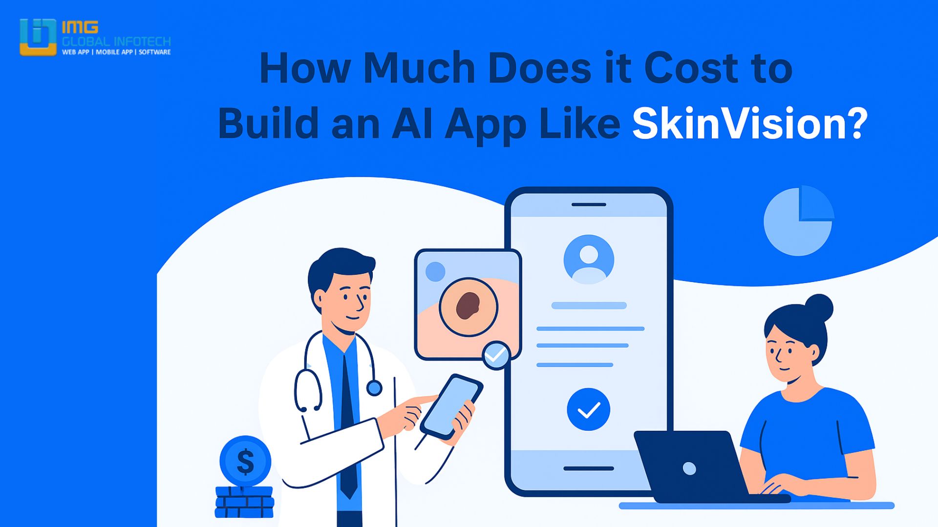 How much does it cost to Build an AI app like skinVision