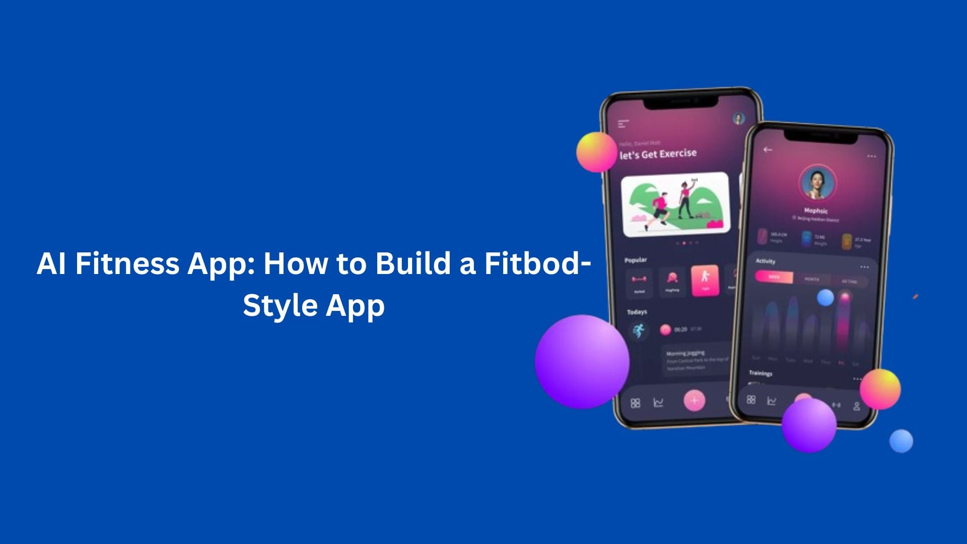AI Fitness App: How to Build a Fitbod-Style App